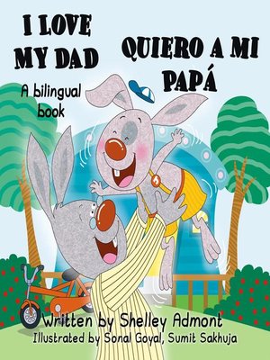 cover image of I Love My Dad Quiero a mi Papá